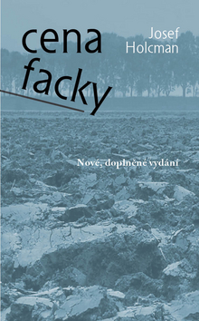 Kniha: Cena facky - Nové, doplněné vydání - Josef Holcman