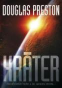 Kniha: Kráter - Zbývá šedesát hodin a čas opravdu nečeká... - Douglas Preston