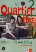 Kniha: Quartier libre 2 Francouzština pro střední školy - učebnice s pracovním sešitem + CD + DVD - M. Bosquet; M.Martinez Salles; Y. Rennes
