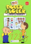 Kniha: Bolek - Lolek- Učíme sa číslice - učíme sa číslice - André