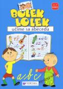 Kniha: Bolek - Lolek - Učíme sa abecedu - učíme sa abecedu - André