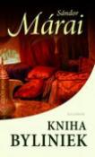 Kniha: Kniha byliniek - Sándor Márai