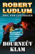 Kniha: Bourneův klam - Robert Ludlum