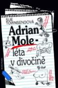 Kniha: Adrian Mole - Léta v divočině - Sue Townsendová
