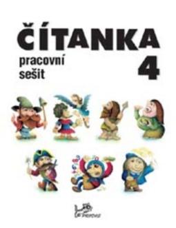 Kniha: Čítanka 4 - Pracovní sešit - Dagmar Dorovská, Vlasta Řeřichová