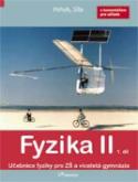 Kniha: Fyzika II 1. díl - S komentářek pro učitele - Roman Kubínek, Robert Weinlich, Renáta Holubová, Jarmila Weinlichová