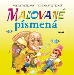 Kniha: Maľované písmená - 2. vydanie - Viera Dršková, Zdena Vojtková