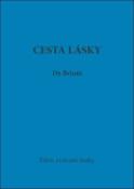 Kniha: Cesta lásky - Svazek 4 - de Brioni