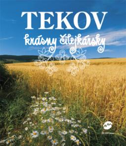 Kniha: Tekov krásny čilejkársky - Vladimír Bárta, Andrej Chudoba, Vladimír Barta