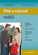 Kniha: Dítě a rozvod rodičů - Ilona Špaňhelová