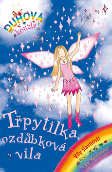 Kniha: Třpytilka, ozdůbková víla - Duhová kouzla 24. Víly slavností - Daisy Meadows