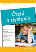 Kniha: Čtení a dyslexie - Jiří Jošt