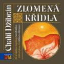Médium CD: Zlomená křídla - 2 CD - Chalíl Džibrán