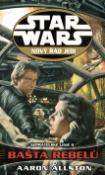 Kniha: STAR WARS Nový řád Jedi Nepřátelské línie II - Bašta rebelů - Aaron Allston