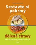 Kniha: Sestavte si pokrmy dělené stravy - Ursula Summová