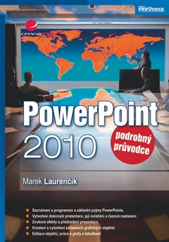 Kniha: PowerPoint 2010 - podrobný průvodce - Marek Laurenčík