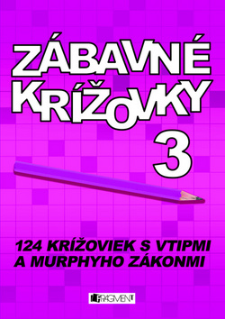 Kniha: Zábavné krížovky 3 - 124 krížoviek s vtipmi a Murphyho zákonmi - Petra Macková, Hanka Osuská