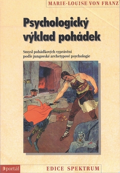 Kniha: Psychologický výklad pohádek - Marie-Louise Franz