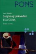 Kniha: Last Minute Jazykový průvodce Italština - Ideální na cesty - autor neuvedený