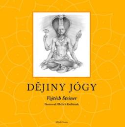 Kniha: Dějiny jógy - Josef Steiner