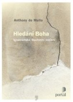 Kniha: Hledání Boha - Anthony de Mello