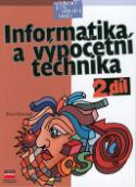 Kniha: Informatika a výpočetní technika 2.díl - Pavel Roubal