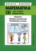 Kniha: Matematika pro 7.roč.ZŠ,3.díl - Jiří Kadleček, Oldřich Odvárko