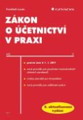 Kniha: Zákon o účetnictví v praxi - 5. aktualizované vydání - František Louša