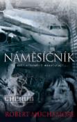 Kniha: Cherub: Náměsíčník - Děti v roli tajných agentů - Robert Muchamore