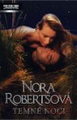 Kniha: Temné noci - Nora Robertsová