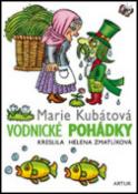 Kniha: Vodnické pohádky - Marie Kubátová