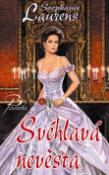 Kniha: Svéhlavá nevěsta - Stephanie Laurens