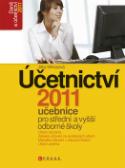 Kniha: Účetnictví 2011 - učebnice pro střední a vyšší odborné školy - Jitka Mrkosová