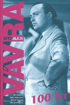 Kniha: Otakar Vávra 100 let - Jiří Menzel; Pavel Taussig