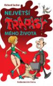 Kniha: Největší trapasy mého života - Richard Sacher