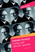 Kniha: Antonín Novotný Vzestup a pád "lidového" aparátčíka - Kronika komunistického Československa - Karel Kaplan
