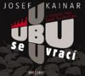 Médium CD: Ubu se vrací - Audio CD - Josef Kainar