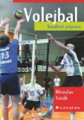 Kniha: Volejbal kondiční příprava - Miroslav Vavák