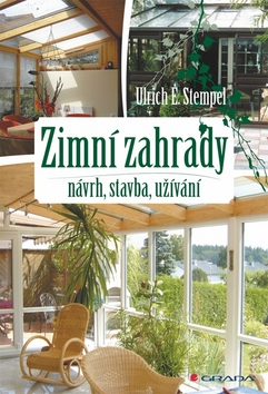 Kniha: Zimní zahrady - Ulrich E. Stempel