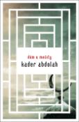 Kniha: Dům u mešity - Kader Abdolah