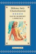 Kniha: Milenec Lady Chatterleyovej - David Herbert Lawrence