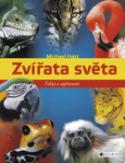 Kniha: Zvířata světa - Fakta a zajímavosti - Michael Fokt