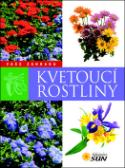 Kniha: Kvetoucí rostliny - Vaše zahrada