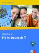 Kniha: Mit Erfolg zu Fit in Deutsch 1 Ubungs-Testbuch - Cvičebnice a soubor testů z němčiny na úrovni A1 - S. Janke-Papanikolaou; K. Vavatzandis