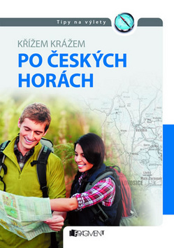 Kniha: Nejznámější filmová místa - křížem krážem po Česku - Radek Laudin