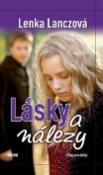 Kniha: Lásky a nálezy - Lenka Lanczová