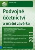 Kniha: Podvojné účetnictví a účetní závěrka 2011 - Petr Ryneš