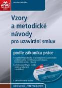 Kniha: Vzory a metodické návody pro uzavírání smluv + CD - podle zákoníku práce - Jaroslav Jakubka