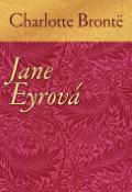 Kniha: Jane Eyrová - Charlotte Brontëová