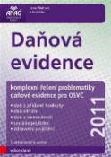 Kniha: Daňová evidence 2011 - kompletní řešení problematiky daňové evidence pro OSVČ - Jana Pilátová